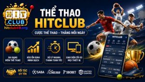 Đôi nét về sân chơi thể thao Hitclub