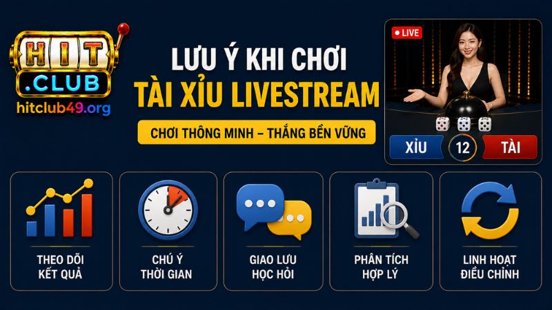 Lưu ý khi tham gia tài xỉu livestream an toàn